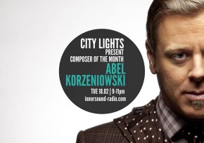 City Lights in Composer of the Month: Abel Korzeniowski