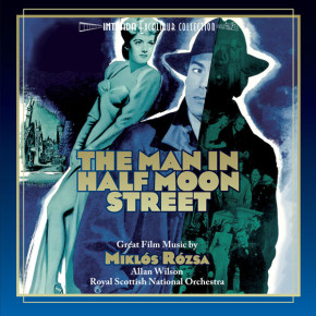 THE MAN IN HALF MOON STREET - Music By MIKLOS ROZSA