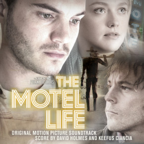 THE MOTEL LIFE – Original Motion Picture Soundtrack