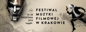 7th KRAKOW FILM MUSIC FESTIVAL - 25-28 SEPTEMBER 2014