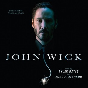 JOHN WICK – Original Motion Picture Soundtrack