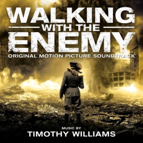 WALKING WITH THE ENEMY – Original Motion Picture Soundtrack