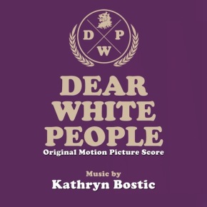 DEAR WHITE PEOPLE – Original Motion Picture Score EP