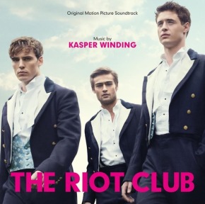 THE RIOT CLUB – Original Motion Picture Soundtrack