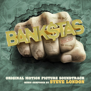 BANK$TAS – Original Motion Picture Soundtrack