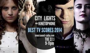 CITY LIGHTS Radioshow: BEST TV SCORES 2014