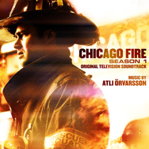 CHICAGO FIRE: SEASON ONE and TWO – Original Television Soundtrack