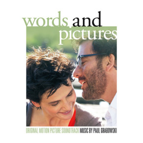 WORDS AND PICTURES – Original Motion Picture Soundtrack