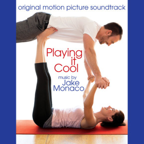 PLAYING IT COOL – Original Motion Picture Soundtrack