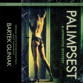 PALIMPSEST: A HYPNOTIC MYSTERY - Original Motion Picture Soundtrack