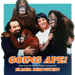 GOING APE! - Composed and Conducted by ELMER BERNSTEIN