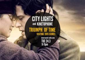 CITY LIGHTS Radioshow: THE TRIUMPH OF TIME