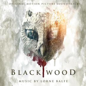 BLACKWOOD – Original Motion Picture Score