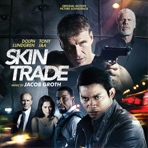 SKIN TRADE - Original Motion Picture Soundtrack