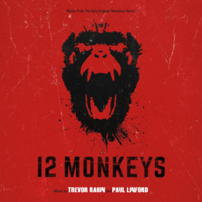 12 MONKEYS – Original Television Soundtrack