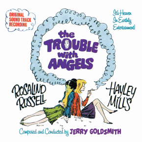 THE TROUBLE WITH ANGELS - Original Motion Picture Soundtrack