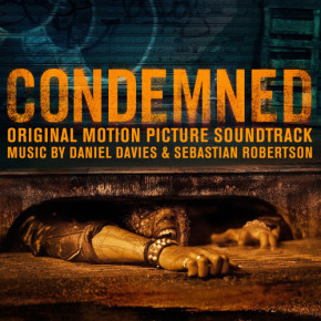 CONDEMNED – Original Motion Picture Soundtrack
