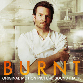 BURNT- Original Motion Picture Soundtrack