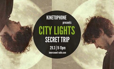 CITY LIGHTS Radioshow - SECRET TRIP (2016 Sensual Scores)
