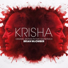 KRISHA - Original Motion Picture Soundtrack
