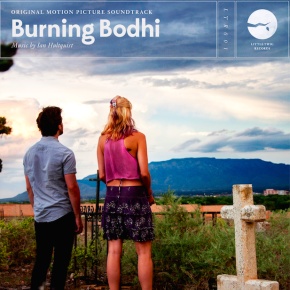 BURNING BODHI - Original Motion Picture Soundtrack
