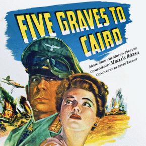 FIVE GRAVES TO CAIRO / SO PROUDLY WE HAIL! - Music From The Motion Picture