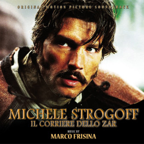 MICHELE STROGOFF, IL CORRIERE DELLO ZAR - Original Motion Picture Soundtrack