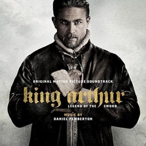 KING ARTHUR: LEGEND OF THE SWORD - Original Motion Picture Soundtrack