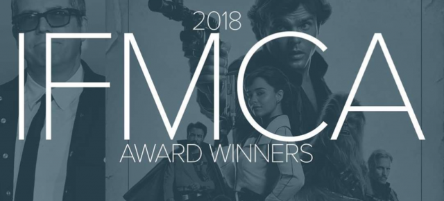 INTERNATIONAL FILM MUSIC CRITICS ASSOCIATION ANNOUNCES WINNERS OF 2018 IFMCA AWARDS; “SOLO” TAKES SCORE OF THE YEAR, MULTIPLE WINS FOR JOHN POWELL, JAMES NEWTON HOWARD