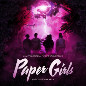 PAPER GIRLS - Original Series Soundtrack