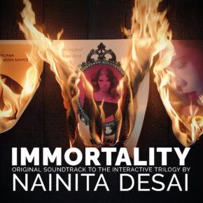 IMMORTALITY - Original Soundtrack to the Interactive Trilogy