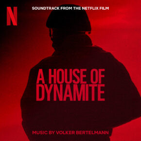 A HOUSE OF DYNAMITE - Original Motion Picture Soundtrack