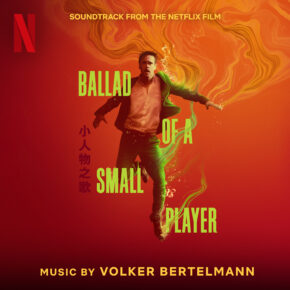 BALLAD OF A SMALL PLAYER - Original Motion Picture Soundtrack