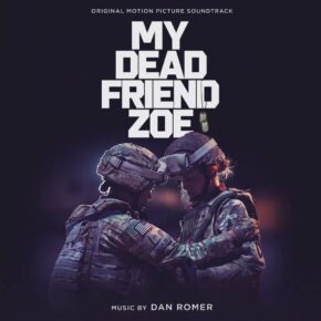 MY DEAD FRIEND ZOE - Original Motion Picture Soundtrack