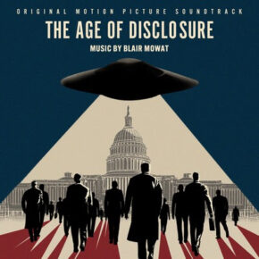  THE AGE OF DISCLOSURE - Original Motion Picture Soundtrack
