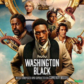 WASHINGTON BLACK - Original Television Soundtrack