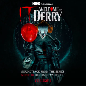 IT: WELCOME TO DERRY - Soundtrack From The HBO® Original Series