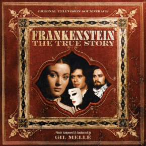 FRANKENSTEIN: THE TRUE STORY - Original Television Soundtrack