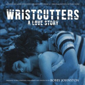 WRISTCUTTERS: A LOVE STORY - Original Motion Picture Score